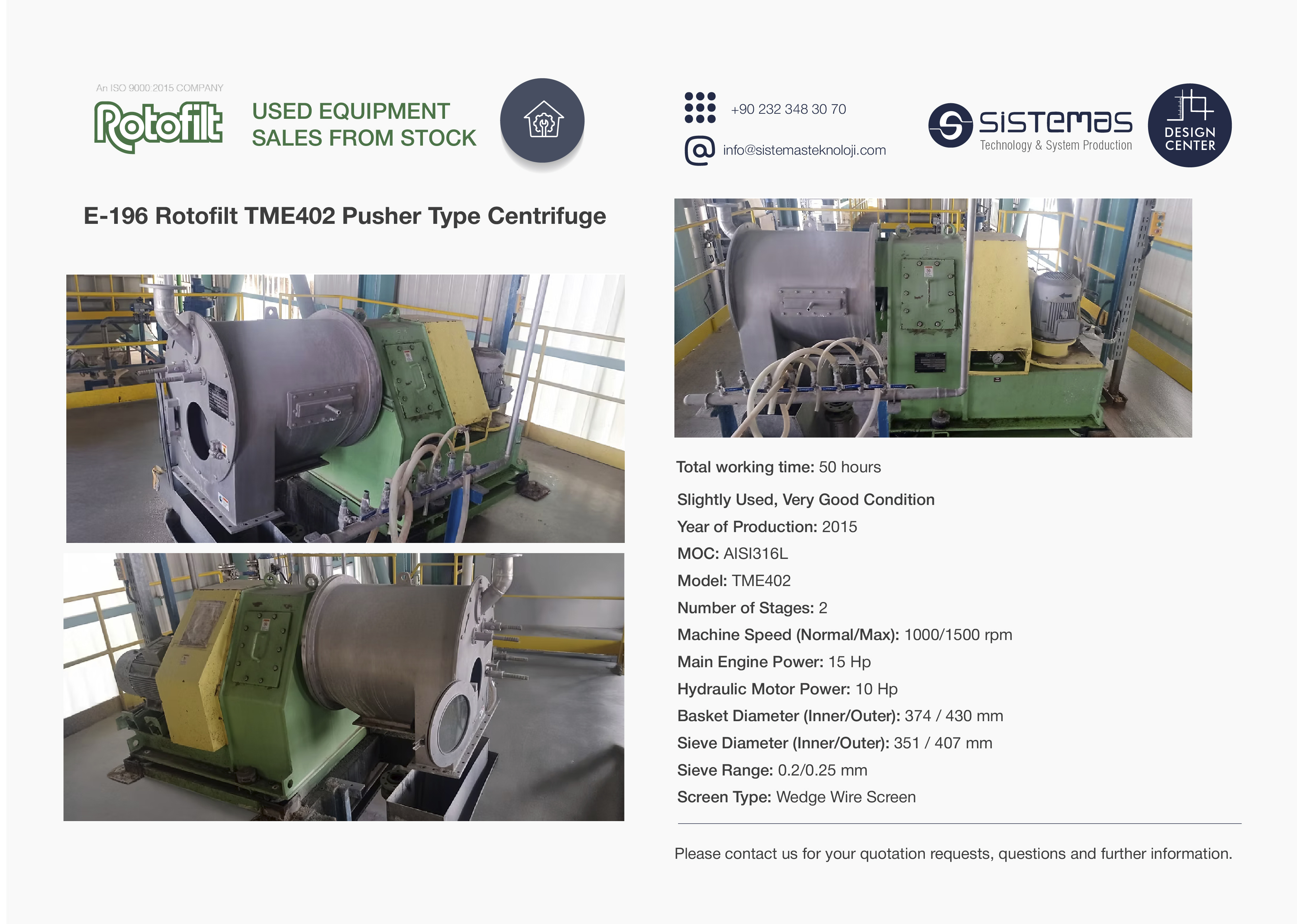ROTOFILT E- 196 TME 402 PUSHHER TYPE CENTRIFUGEUSE Faible nombre d'heures